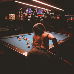 Call My Name