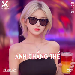 Anh Chẳng Thể