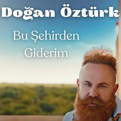 Bu Şehirden Giderim