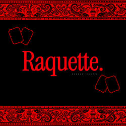 RAQUETTE