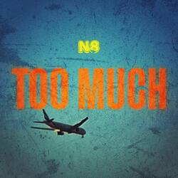 Too Much
