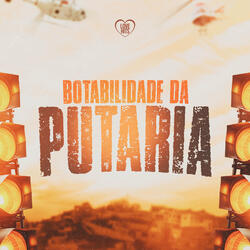 Botabilidade da Putaria