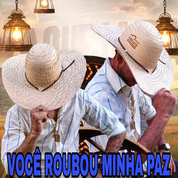 Você Roubou Minha Paz