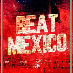 Beat Mexico
