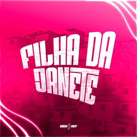 Filha da Janete