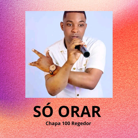 Só Orar
