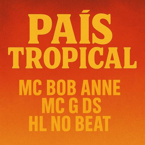 País Tropical