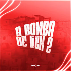A Bomba de Lich 2