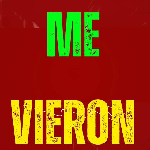 Me Vieron