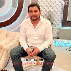 Ksıb Yaşa Mərd Yaşa