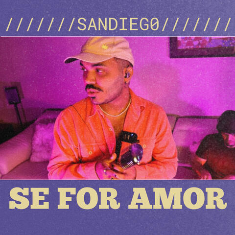 Se For Amor