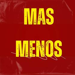 Mas Menos