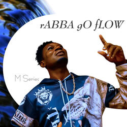 Rabba Go Flow