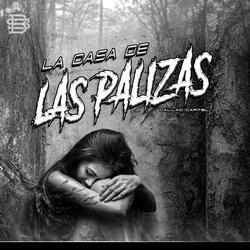 La Casa de las Palizas