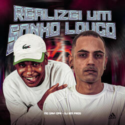 Realizei um Sonho Louco