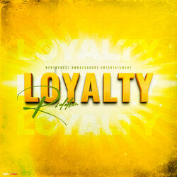 Loyalty Riddim