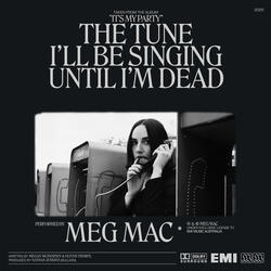 The Tune I’ll Be Singing Until I’m Dead