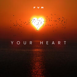 Your Heart