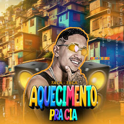 Taca Taca Aquecimento pra Cia