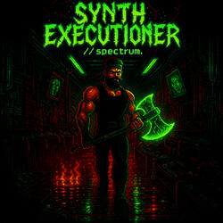 Synth Executioner