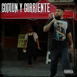 Comun y Corriente