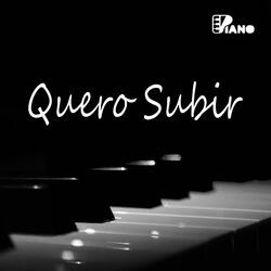 Quero Subir | Piano