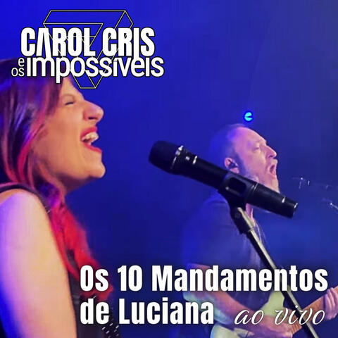 Os 10 Mandamentos de Luciana