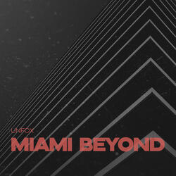 Miami Beyond