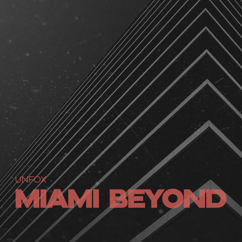 Miami Beyond