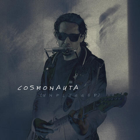 Cosmonauta (Unplugged)