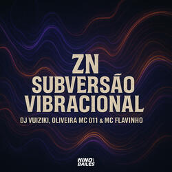 Zn Subversão Vibracional