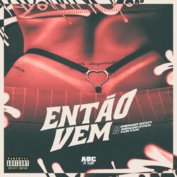 Então Vem