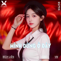 Mình Dừng Ở Đây