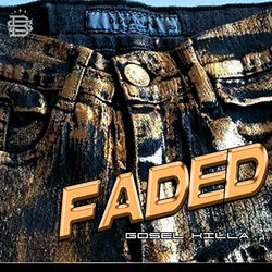 Faded