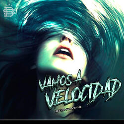 Vamos a Velocidad