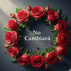 No Cambiará