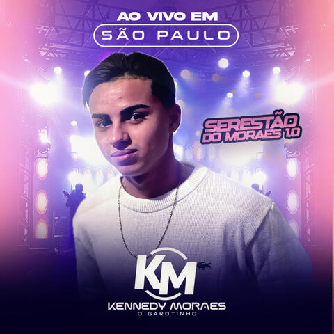 Serestão do Moraes 1.0 (Ao Vivo em São Paulo)