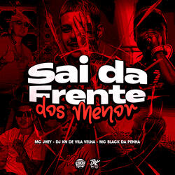 Sai da Frente dos Menor