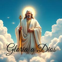 Gloria a Dios