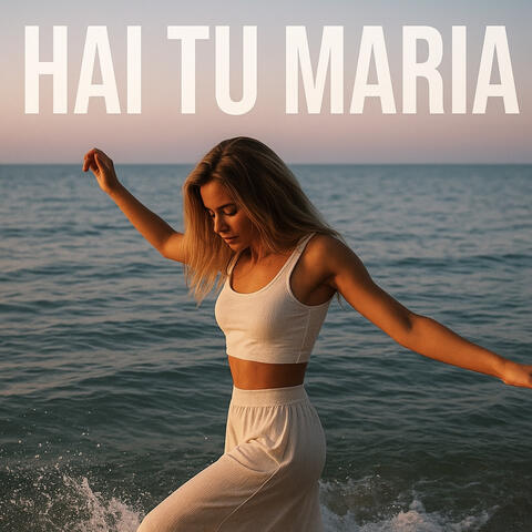 Hai tu Maria