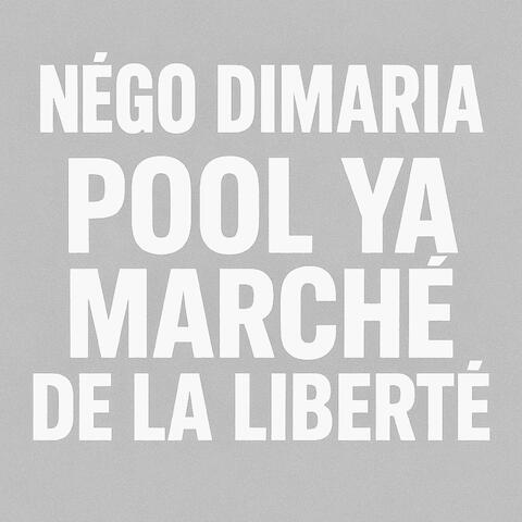 Pool ya marché de la liberté