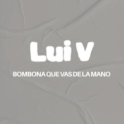 Bombona Que Vas de la Mano
