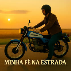 Minha Fé na Estrada