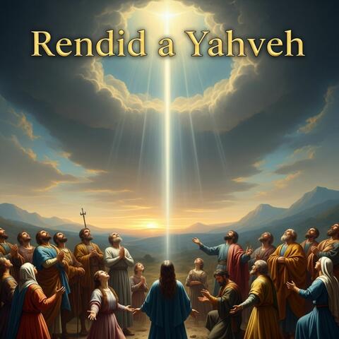 Rendid a Yahveh
