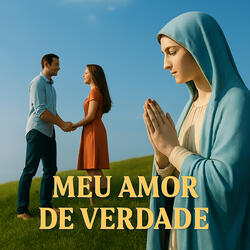 Meu Amor de Verdade