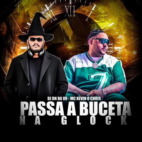 Passa a Buceta na Glock