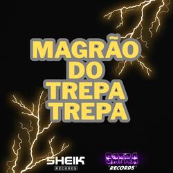 Magrão do Trepa Trepa