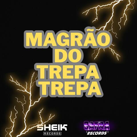 Magrão do Trepa Trepa