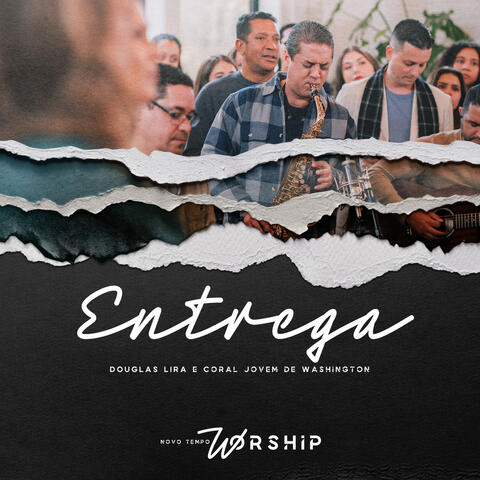 Entrega (Novo Tempo Worship)