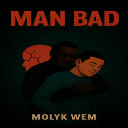 Man Bad